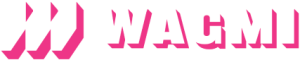 WAGMI